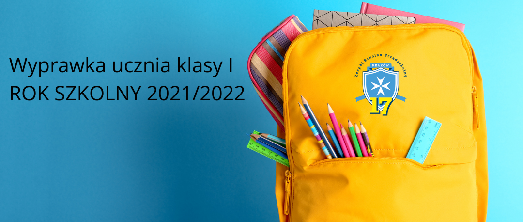 Wyprawka ucznia klasy I ROK SZKOLNY 2021/2022
