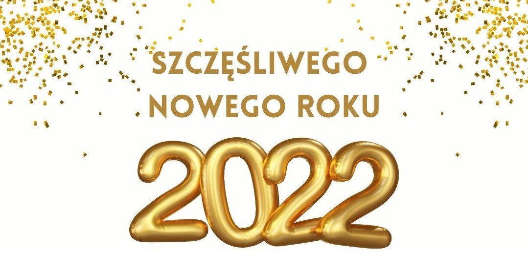 Witamy w Nowym Roku 2022