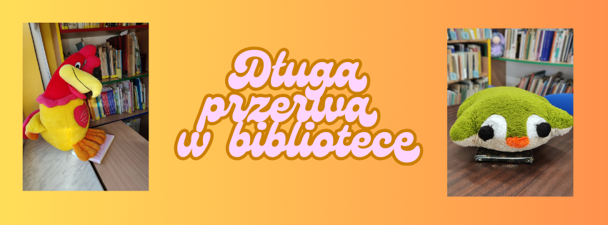 Długa przerwa w bibliotece - poszukiwania literackich skarbów.