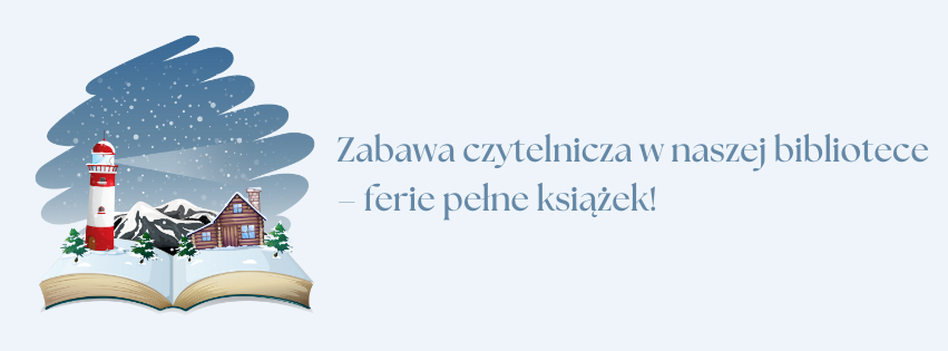 Zabawa czytelnicza w naszej bibliotece – ferie pełne książek!