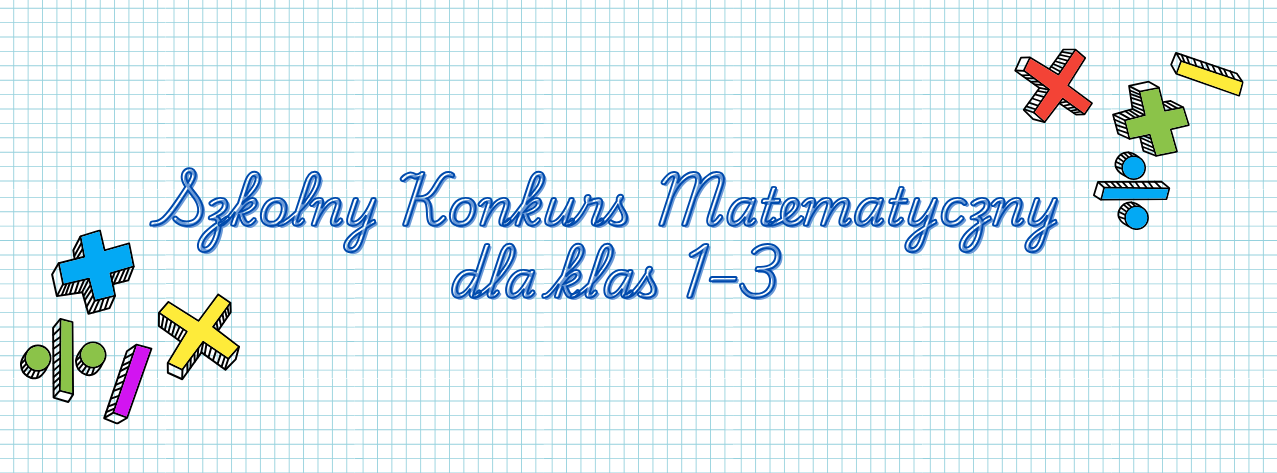 Wyniki Szkolnego Konkursu Matematycznego dla klas 1–3