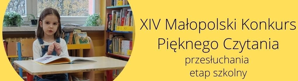 XIV Małopolski Konkurs Pięknego Czytania