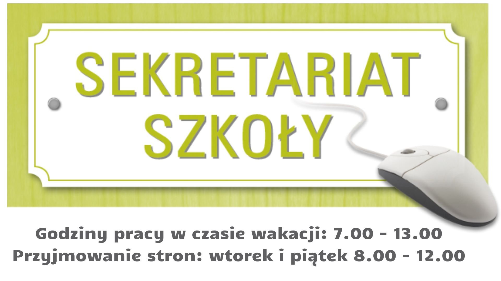 GODZINY PRACY SEKRETARIATU
