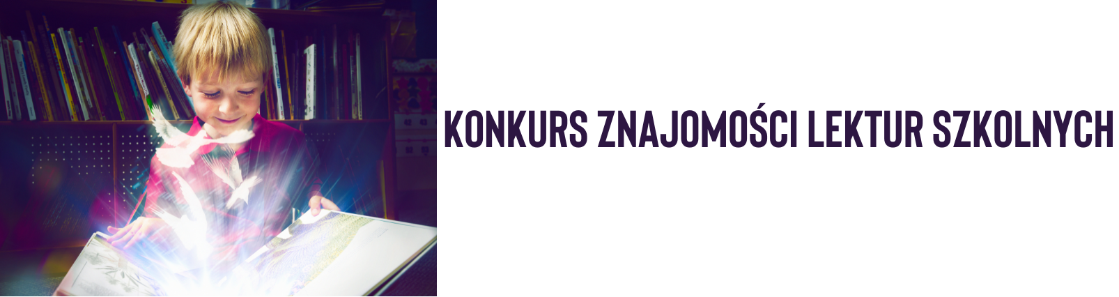 Konkurs znajomości lektur szkolnych