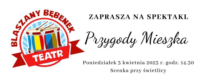 Przygody Mieszka - spektakl dla uczniów klas 1-3