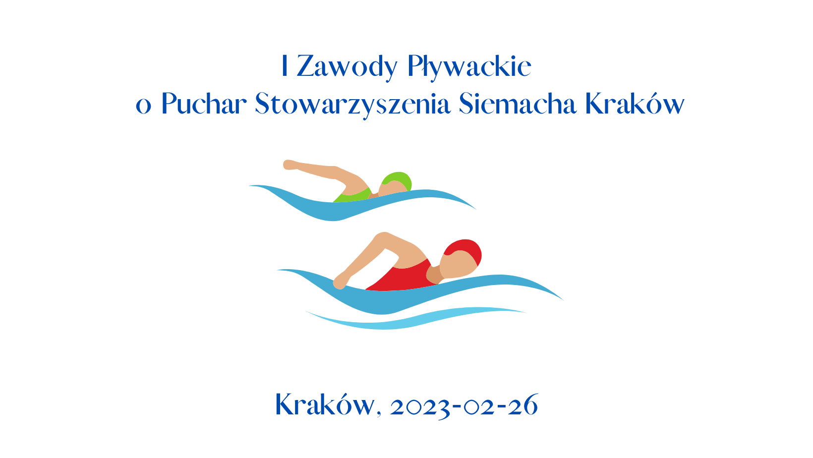 I Zawody Pływackie o Puchar Stowarzyszenia Siemacha w  Krakowie
