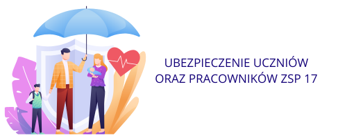 Ubezpieczenie uczniów oraz pracowników ZSP 17