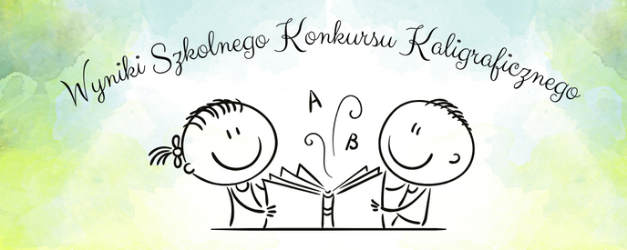 Wyniki Szkolnego Konkursu Kaligraficznego