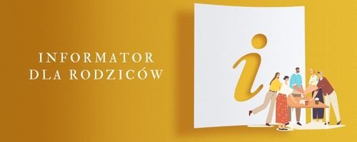 Informator dla rodziców