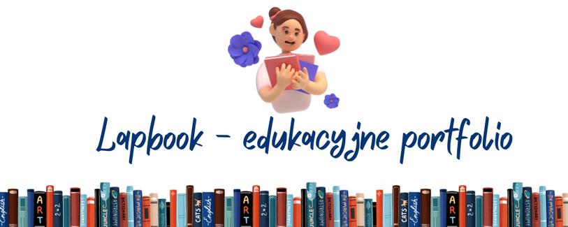 Lapbook - edukacyjne portfolio