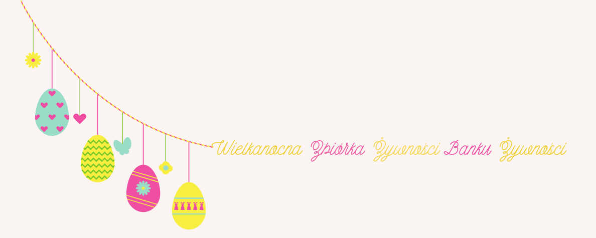 Wielkanocna Zbiórka Żywności Banku Żywności