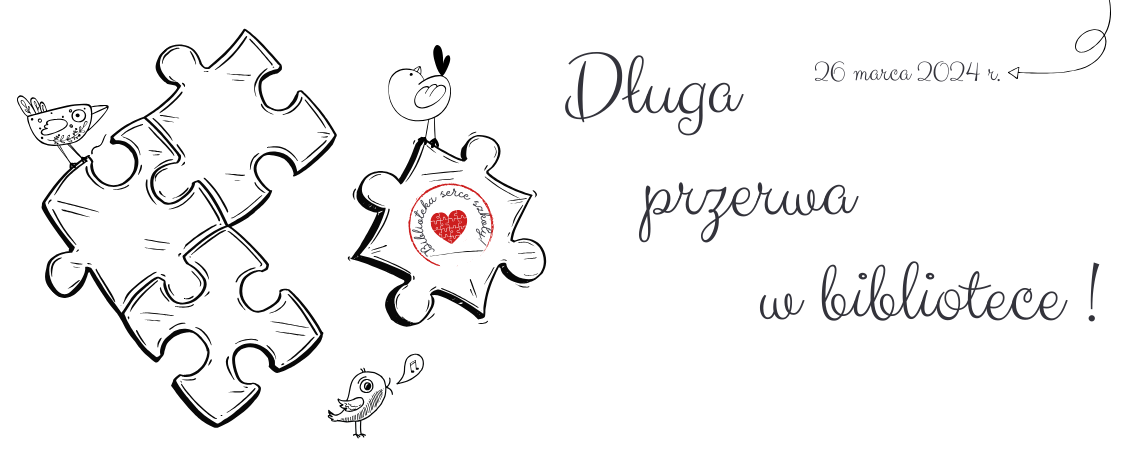 Długa przerwa w bibliotece