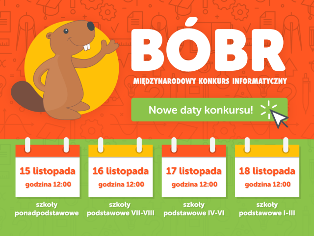 UWAGA ZMIANY!!! Harmonogram XVI Konkursu Informatycznego Bóbr 2021